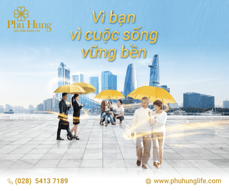 Phú Hưng Life kiên định phát triển bền vững, tạo dựng giá trị cho khách hàng